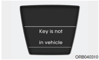 Key is not in vehicle